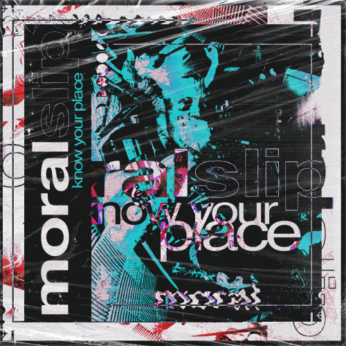 Moralslip : Know Your Place